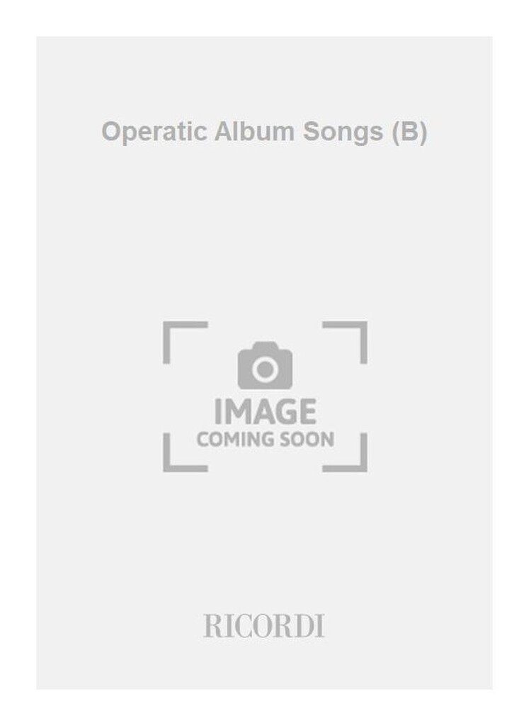Operatic Album Songs (B)